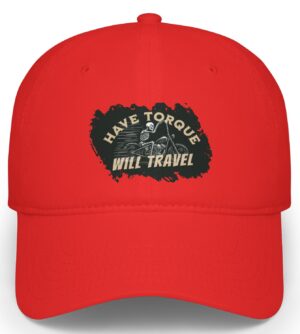 Picture of red hat with skeleton riding a bobber and the words, Have Torque Will Travel