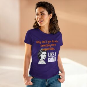 Retro Woman Sarcastic Tee with Funny Vintage Typography