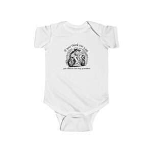 Baby one piece - If you think Im bad, you should see my Grandma - sport bike version