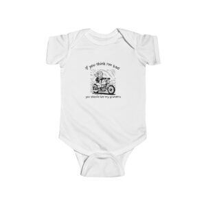 Baby bodysuit | If You Think Im Bad You Should See My Grandma | Cruiser